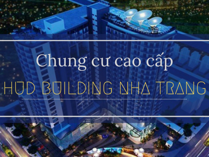 Bán căn hộ Hud Building Nha Trang giá chính chủ